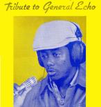 00_-_General_Echo_-_Tribute_To_General_Echo_-_front.jpg