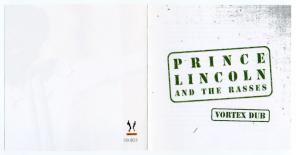 Prince_Lincoln__The_Rasses_-_Vortex_Dub_-_foldedfront.jpg