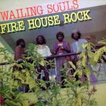 Wailing_Souls_Fire_House_Rock_front.jpg