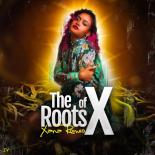 Xana_Romeo_-_The_Roots_of_X.jpg